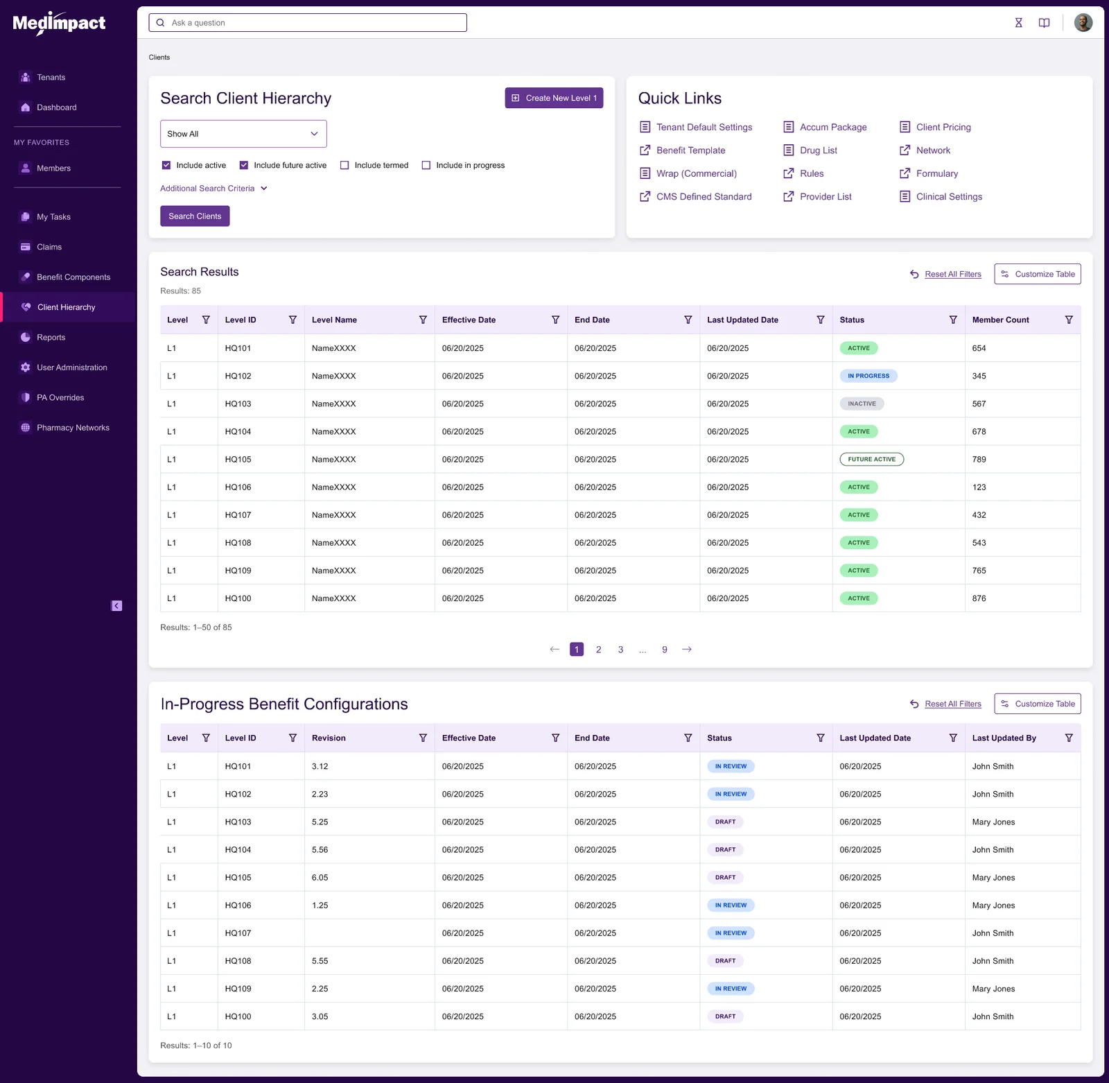 Benefit components landing page: a client hierarchy search beside a quick-links panel of benefit components, above a results table and a list of in-progress benefit configurations.